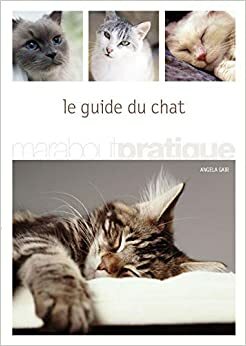 Le Guide Du Chat by Angela Gair