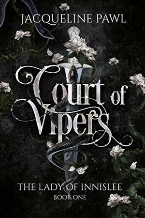 Court of Vipers by Jacqueline Pawl