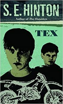 Tex by S.E. Hinton
