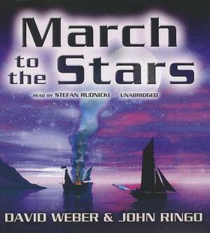 March to the Stars by John Ringo, David Weber