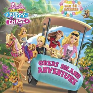 Great Island Adventure (Barbie & Her Sisters in a Puppy Chase) by Random House