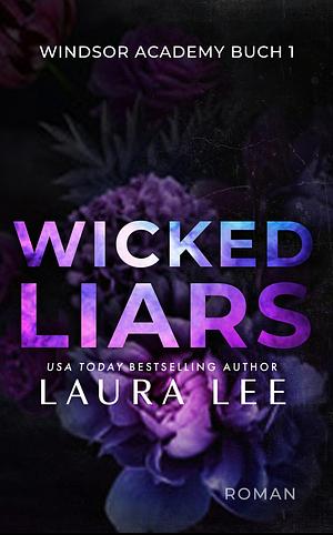 Wicked Liars by Laura Lee
