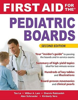 First Aid for the Pediatric Boards by Shervin Rabizadeh, Wilbur Lam, Tao Le