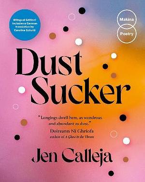 Dust Sucker by Jen Calleja