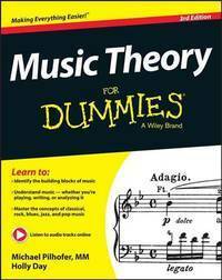 Music Theory for Dummies by Michael Pilhofer