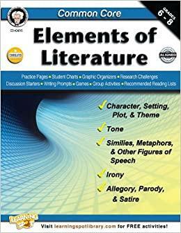 Common Core: Elements of Literature, Grades 6 - 8 by Linda Armstrong