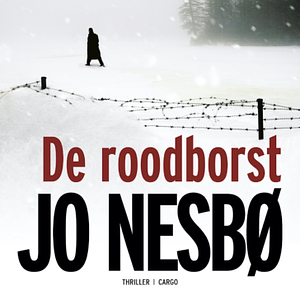 De roodborst by Jo Nesbø