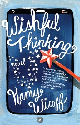 Wishful Thinking by Kamy Wicoff