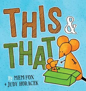 This & That by Mem Fox