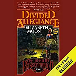 Divided Allegiance by Elizabeth Moon