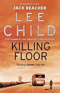 Killing Floor by Lee Child