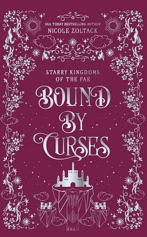 Bound by Curses by Nicole Zoltack