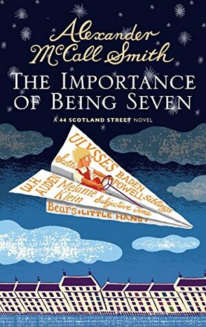 The Importance of Being Seven by Alexander McCall Smith