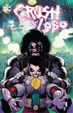 Crush and Lobo by Mariko Tamaki