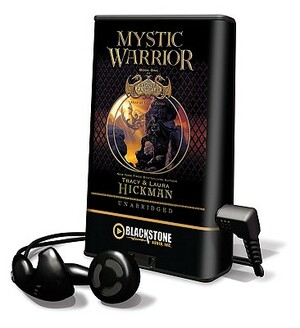 Mystic Warrior by Tracy Hickman, Laura Hickman