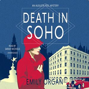Death in Soho by Emily Organ