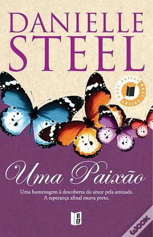 Uma Paixão by Danielle Steel