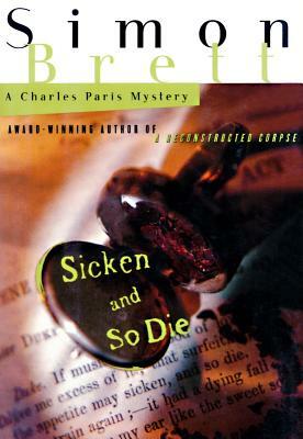 Sicken and So Die by Simon Brett