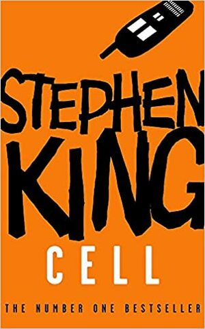 Cell by Stephen King