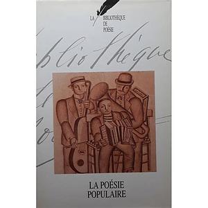 La poésie populaire by Jean Orizet