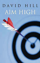 Aim High by David Hill