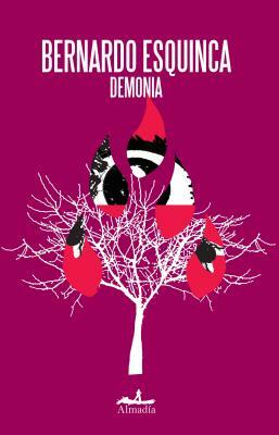 Demonia by Bernardo Esquinca