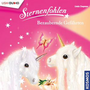 Bezaubernde Gefährten by Linda Chapman