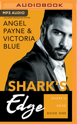 Shark's Edge by Angel Payne, Victoria Blue