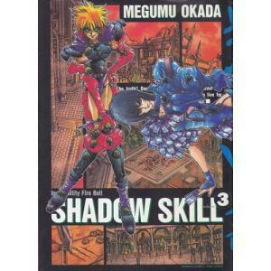 SHADOW SKILL volume 3 by Megumu Okada