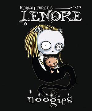 Lenore 1. Noggies by Roman Dirge, Roman Dirge