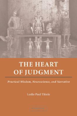 The Heart of Judgment by Leslie Paul Thiele