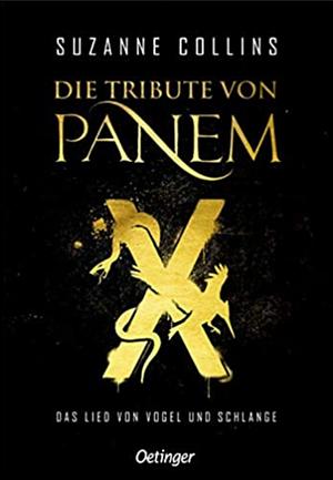 Das Lied von Vogel und Schlange by Suzanne Collins