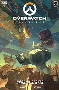 Overwatch #2: Dragon Slayer by Matt Burns