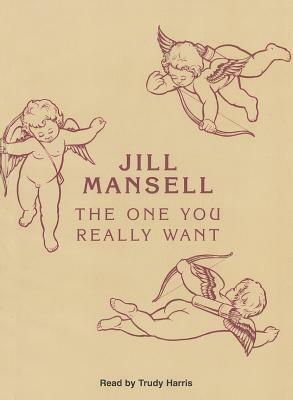 The One You Really Want by Jill Mansell