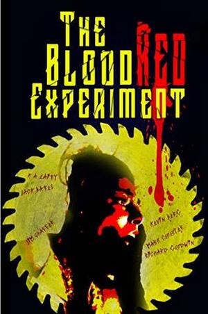 The Blood Red Experiment: A Neo-Giallo Anthology by Richard Joseph Burton, Mark Cooper, Craig Douglas, K.A. Laity, Jason Michel, Richard Godwin, Jim Shaffer, Kevin Berg, Jack Bates