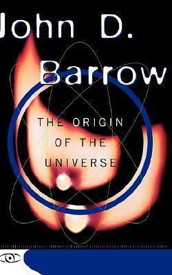 The Origin Of The Universe: Science Masters Series by John D. Barrow, John D. Barrow