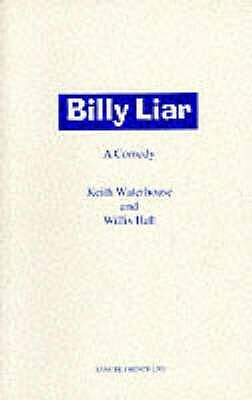 Billy Liar - A Comedy by Willis Hall, Keith Waterhouse