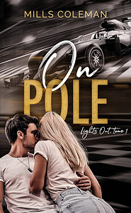 On Pole by Mills Coleman