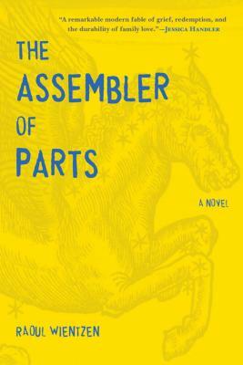The Assembler of Parts by Raoul Wientzen