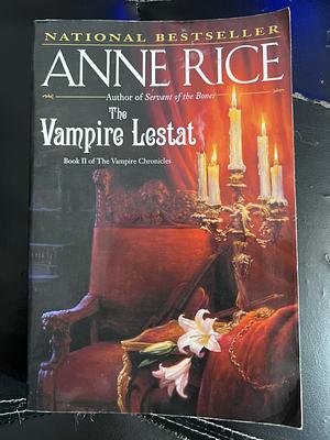 The Vampire Lestat by Anne Rice