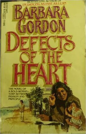 Defects of the Heart by Barbara Gordon