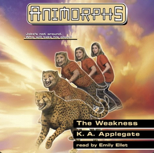 The Weakness by K.A. Applegate