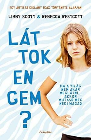 Láttok engem? by Rebecca Westcott, Libby Scott