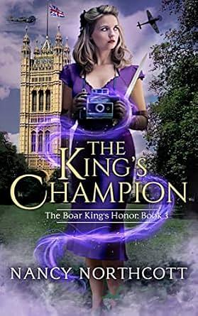 The King's Champion by Nancy Northcott