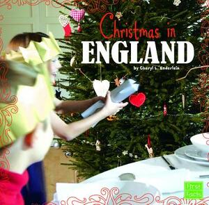 Christmas in England by Cheryl L. Enderlein