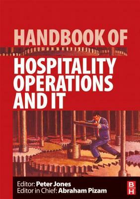 Handbook of Hospitality Operations and IT by 