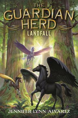 The Guardian Herd: Landfall by Jennifer Lynn Alvarez