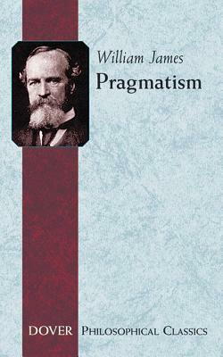 Pragmatism by William James