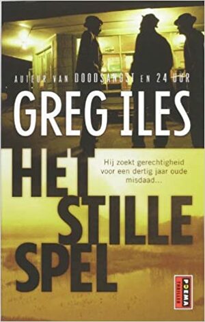 Het stille spel by Greg Iles