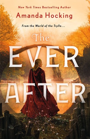 The Ever After by Amanda Hocking